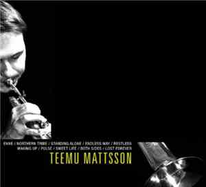 Teemu Mattsson - Teemu Mattsson