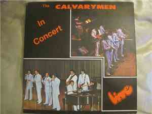 The Calvarymen - In Concert... Live