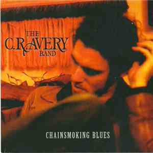 The C.R. Avery Band - Chainsmoking Blues