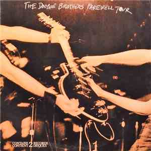 The Doobie Brothers - Farewell Tour (Live)