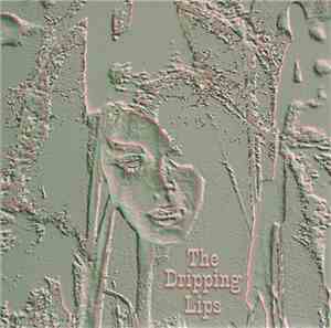 The Dripping Lips - Such A Lot Of Stars