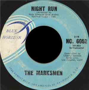 The Marksmen - Night Run
