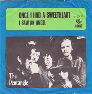 The Pentangle - Once I Had A Sweetheart