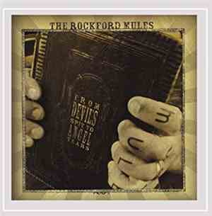 The Rockford Mules - From Devil's Spit to Angel Tears
