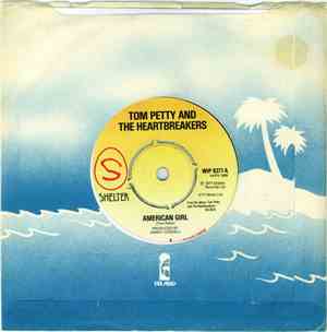 Tom Petty And The Heartbreakers - American Girl