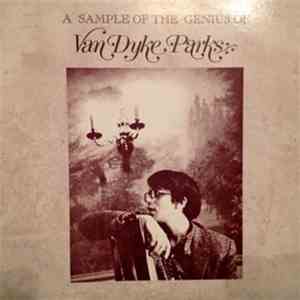 Van Dyke Parks - A Sample Of The Genius Of