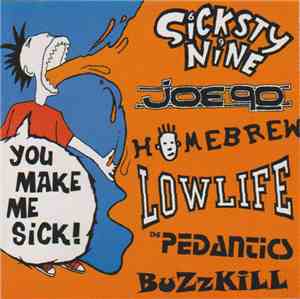 Various - You Make Me Sick!