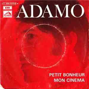 Adamo - Petit Bonheur / Mon Cinéma