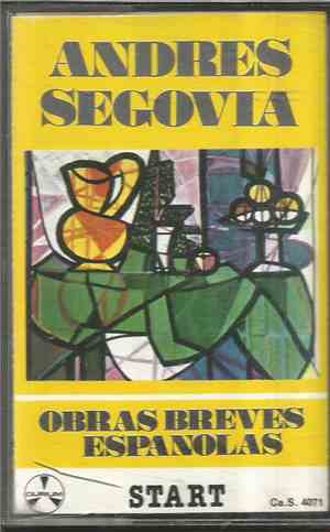 Andrés Segovia - Obras Breves Españolas