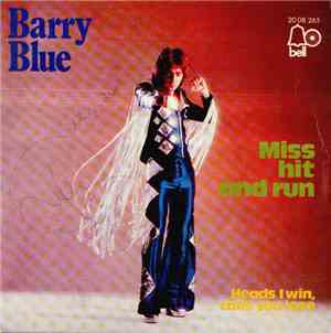 Barry Blue - Miss Hit And Run