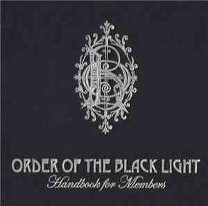 Black Light Burns - Order Of The Black Light:  Handbook For Members