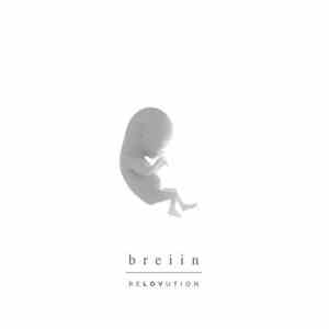 Breiin - Relovution