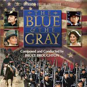 Bruce Broughton - The Blue & The Gray