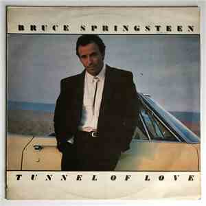 Bruce Springsteen - Tunnel Of Love