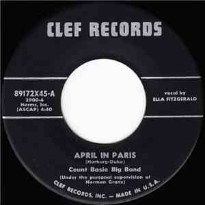Count Basie Big Band, Ella Fitzgerald, Count Basie Small Band, Joe Williams - April In Paris / Party Blues