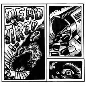 Dead Tired  - Vol. One
