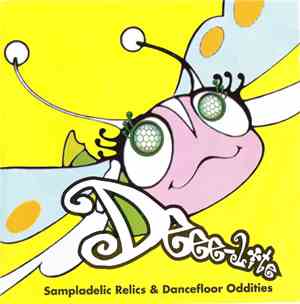 Deee-Lite - Sampladelic Relics & Dancefloor Oddities - Deee Remixes