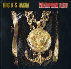 Eric B. & Rakim - Microphone Fiend