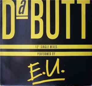 E.U. - Da Butt