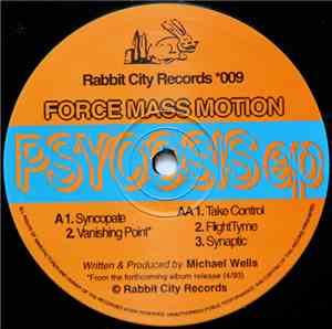 Force Mass Motion - Psycosis EP