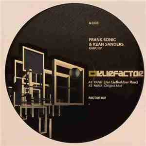 Frank Sonic & Kean Sanders - Kanu EP