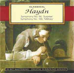 Franz Josef Haydn - Classical: Haydn: Symphony Nos. 94, 100 & 104