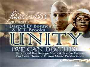 Fuzion Presents Darryl D'Bonneau & K.T. Brooks - Unity (We Can Do This)