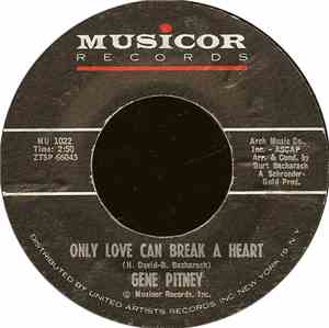 Gene Pitney - Only Love Can Break A Heart