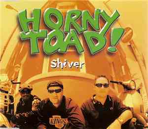 Horny Toad! - Shiver