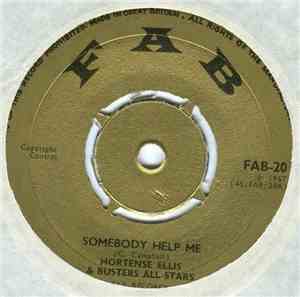 Hortense Ellis & Busters All Stars / Prince Buster & All Stars - Somebody Help Me / Rock & Shake