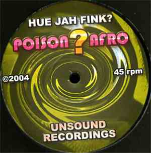 Hue Jah Fink? - Poison Afro