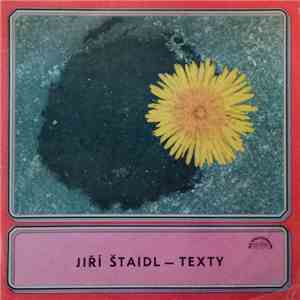 Jiří Štaidl - Texty