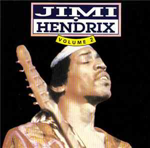 Jimi Hendrix - Jimi Hendrix Volume 2