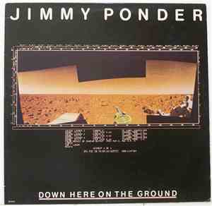 Jimmy Ponder - Down Here On The Ground
