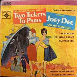 Joey Dee And The Starliters - Two Tickets To Paris