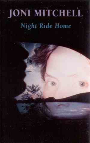 Joni Mitchell - Night Ride Home