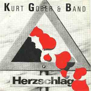 Kurt Gober Band - Herzschlag