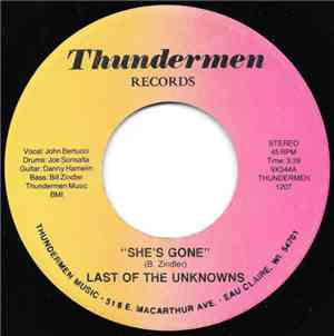 Last Of The Unknowns - She's Gone / 1, 2 Many X's