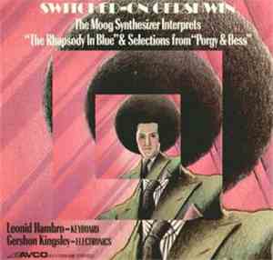 Leonid Hambro And Gershon Kingsley - Switched-On Gershwin
