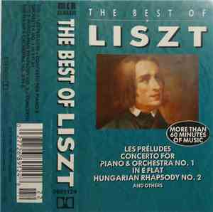 Liszt - The Best Of Liszt