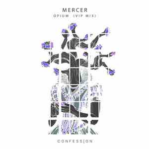 Mercer  - Opium (VIP Mix)