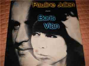 Pauline Julien Chante Boris Vian - Pauline Julien Chante Boris Vian