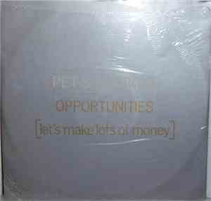 Pet Shop Boys - Opportunities (Let's Make Lots Of Money)