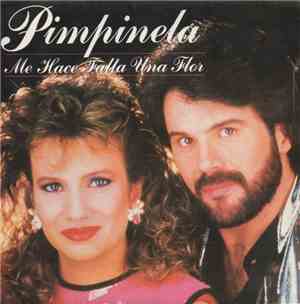 Pimpinela - Me Hace Falta Una Flor