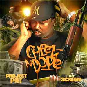 Project Pat, DJ Scream  - Cheez N Dope