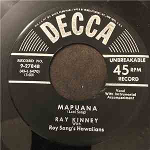 Ray Kinney With Roy Sang's Hawaiians - Mapuana / Heaven Is In Blue Hawaii