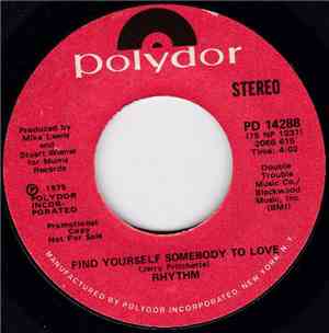 Rhythm - Find Yourself Somebody To Love