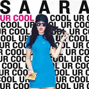 Saara  - Ur Cool
