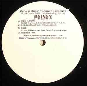 Scott Garcia & DJ Luck Featuring Jay Jay - Poison