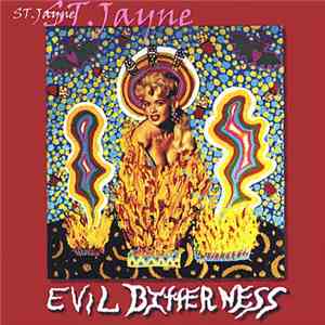 St. Jayne - Evil Bitterness